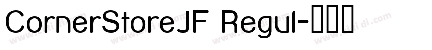 CornerStoreJF Regul字体转换